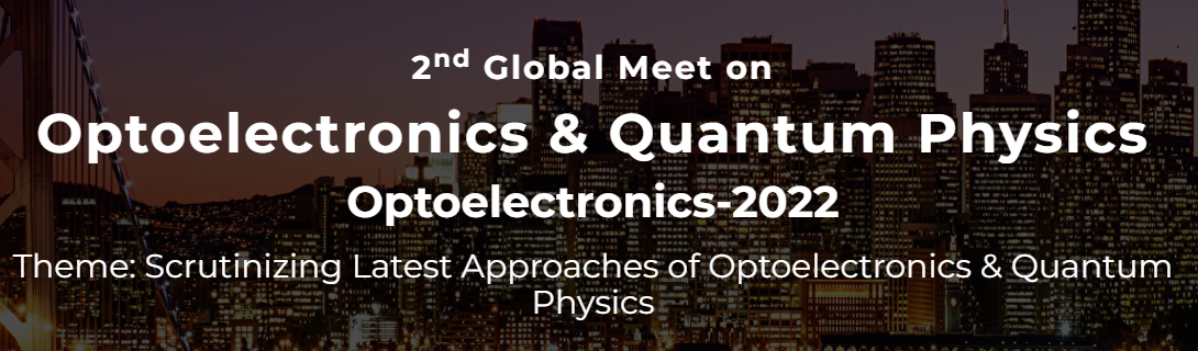 Optoelectronics and Quantum Physics
